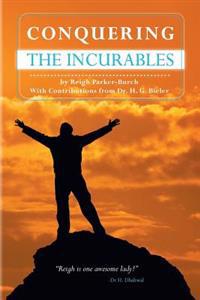 Conquering the Incurables
