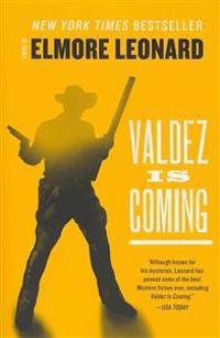Valdez Is Coming