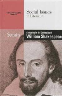 Sexality in the Comedies of Shakespeare