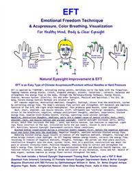 Eft - Emotional Freedom Technique & Acupressure, Color Breathing, Visualization: Natural Eyesight Improvement (Black & White Edition)