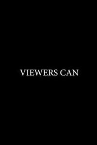 Viewers Can