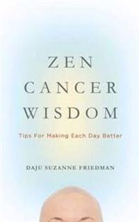 Zen Cancer Wisdom
