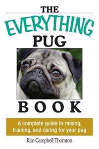 The Everything Pug Book