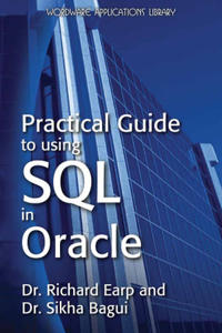 Practical Guide to Using SQL in Oracle