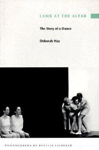 Lamb at the Altar/the Story of Dance