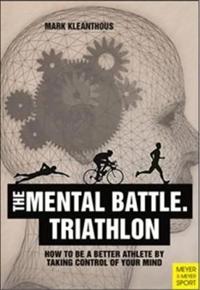 The Mental Battle: Triathlon