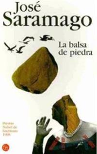 La balsa de piedra/ The Stone Raft