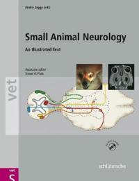 Small Animal Neurology: An Illustrated Text [With CDROM]