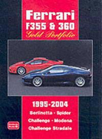 Ferrari F355 & 360 Gold Portfolio 1995-2004