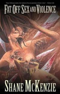 Fat Off Sex and Violence