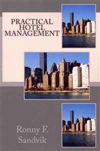 Practical Hotel Management