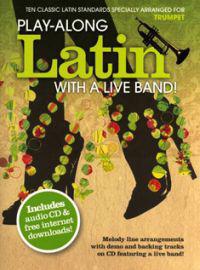 Play-along Latin with a Live Band! - Trumpet