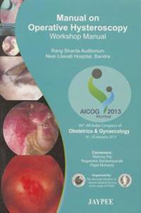 Manual on Operative Hysteroscopy