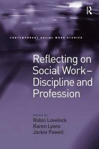 Reflecting on Social Work