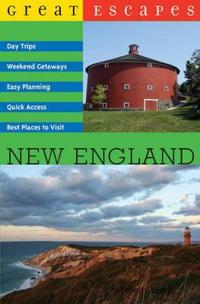 Great Escapes New England