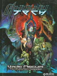 Vade Mecum: The CthulhuTech Companion