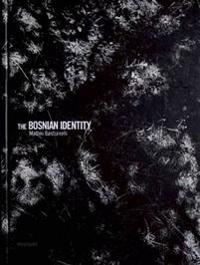 The Bosnian Identity