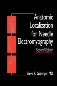 Anatomic Localization for Needle Electromyography