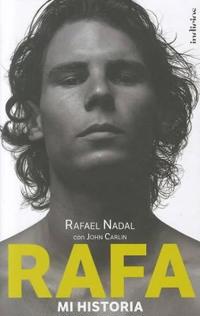 Rafa, Mi Historia