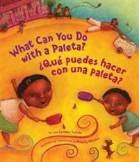 What Can You Do with a Paleta?/Que Puede Hacer Con Una Paleta?