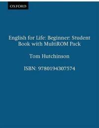 English for Life: Beginner: Student's Book with MultiROM Pack