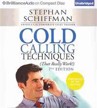 Cold Calling Techniques: That Really Work