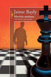 Moriras Manana: 1 el Escritor Sale A Matar = Tomorrow You Die
