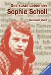 Kurze Leben Der Sophie Scholl