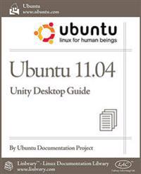 Ubuntu 11.04 Unity Desktop Guide