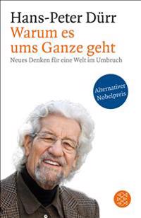 Warum es ums Ganze geht
