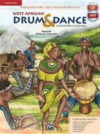 World Rhythms! Arts Program Presents West African Drum & Dance: A Yankadi-Macrou Celebration (Teacher's Guide), Book, DVD & CD