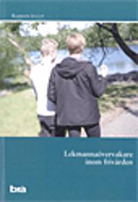 Lekmannaövervakare inom frivården. Brå Rapport 2012:09