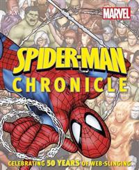 Spider-Man Chronicle: Celebrating 50 Years of Web-Slinging