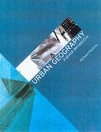 Urban Geography: A Global Perspective