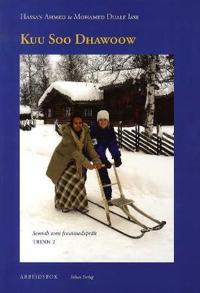 Kuu soo dhawoow; somali som fremmedspråk