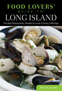 Food Lovers' Guide to(R) Long Island