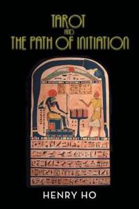 Tarot and the Path of Initiation