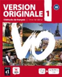 Version originale, méthode de français pour grands adolescents et adultes, A1