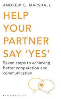 Help Your Partner Say 'Yes'