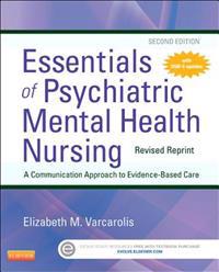 Essentials of Psychiatric Mental Health Nursing - Revised Reprint