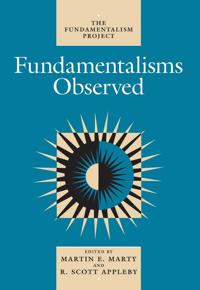 Fundamentalisms Observed