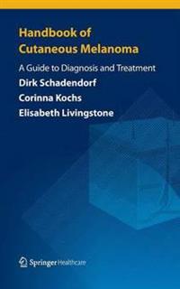 Handbook of Cutaneous Melanoma