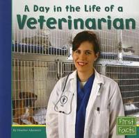 A Day in the Life of a Veterinarian