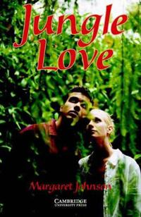 Jungle Love Level 5 Upper Intermediate Book with Audio CDs (3) Pack