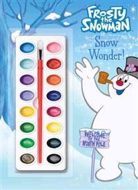Frosty the Snowman: Snow Wonder! [With Paint]