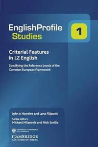Criterial Features in L2 English