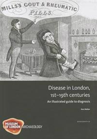 Disease in London, 1st-19th Centuries
