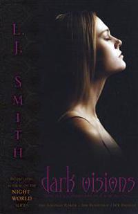 Dark Visions Bind-Up