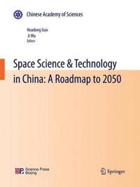 Space Science and Technology in China
