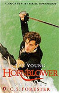 The Young Hornblower Omnibus
